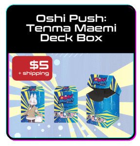 Oshi Push: Plastic Tenma Deck Box