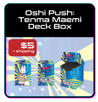 Oshi Push: Plastic Tenma Deck Box